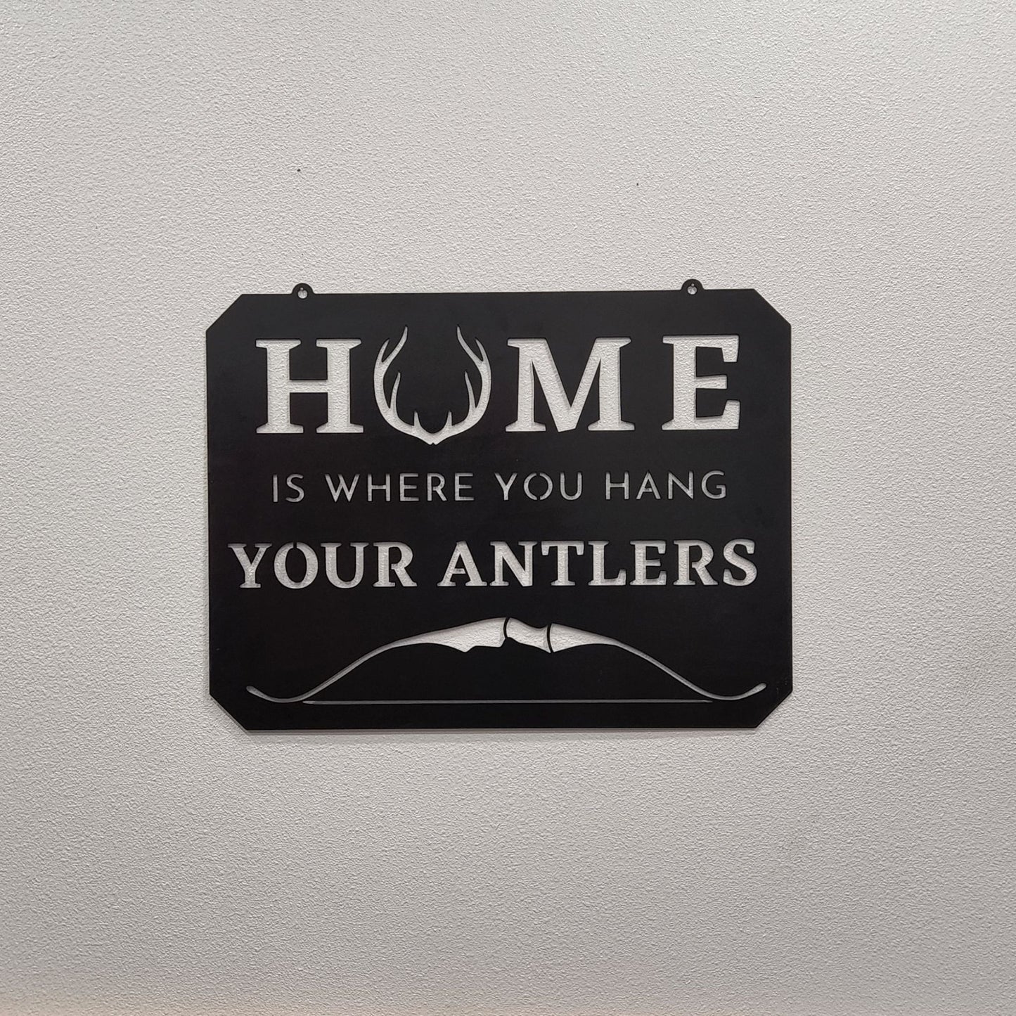 "Home Is Where You Hang Your Bow" Metal Hunting Wall Decor