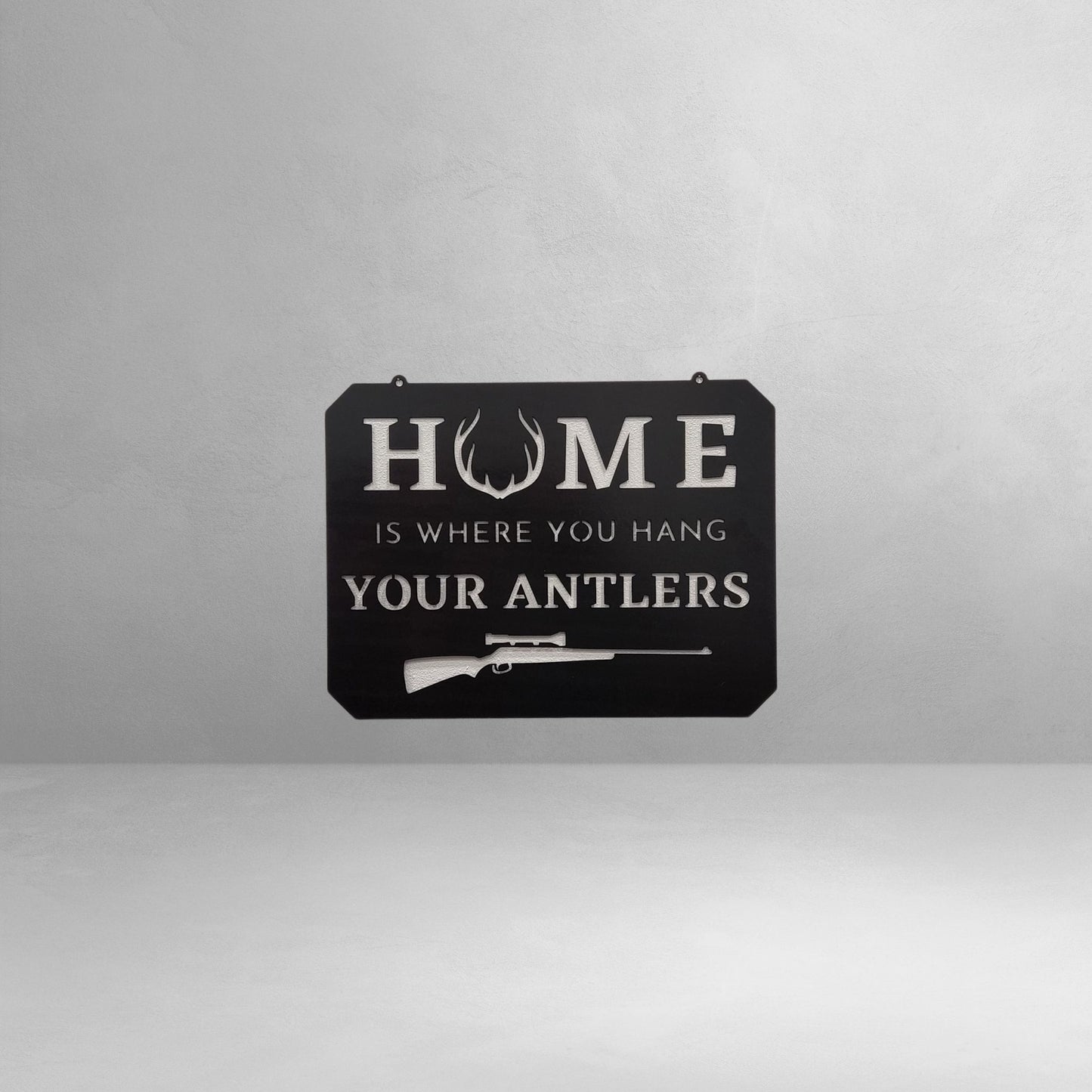 "Home Is Where You Hang Your Rifle" Metal Hunting Wall Decor